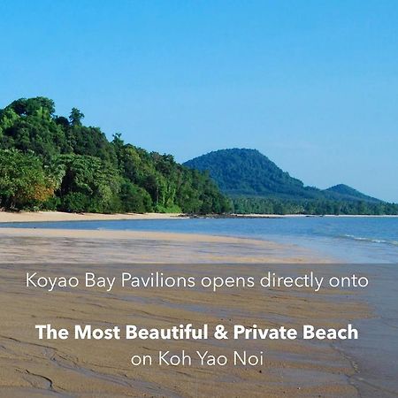 Koyao Bay Pavilions - Beach Resort And Pool Villas Ko Yao Noi Eksteriør bilde